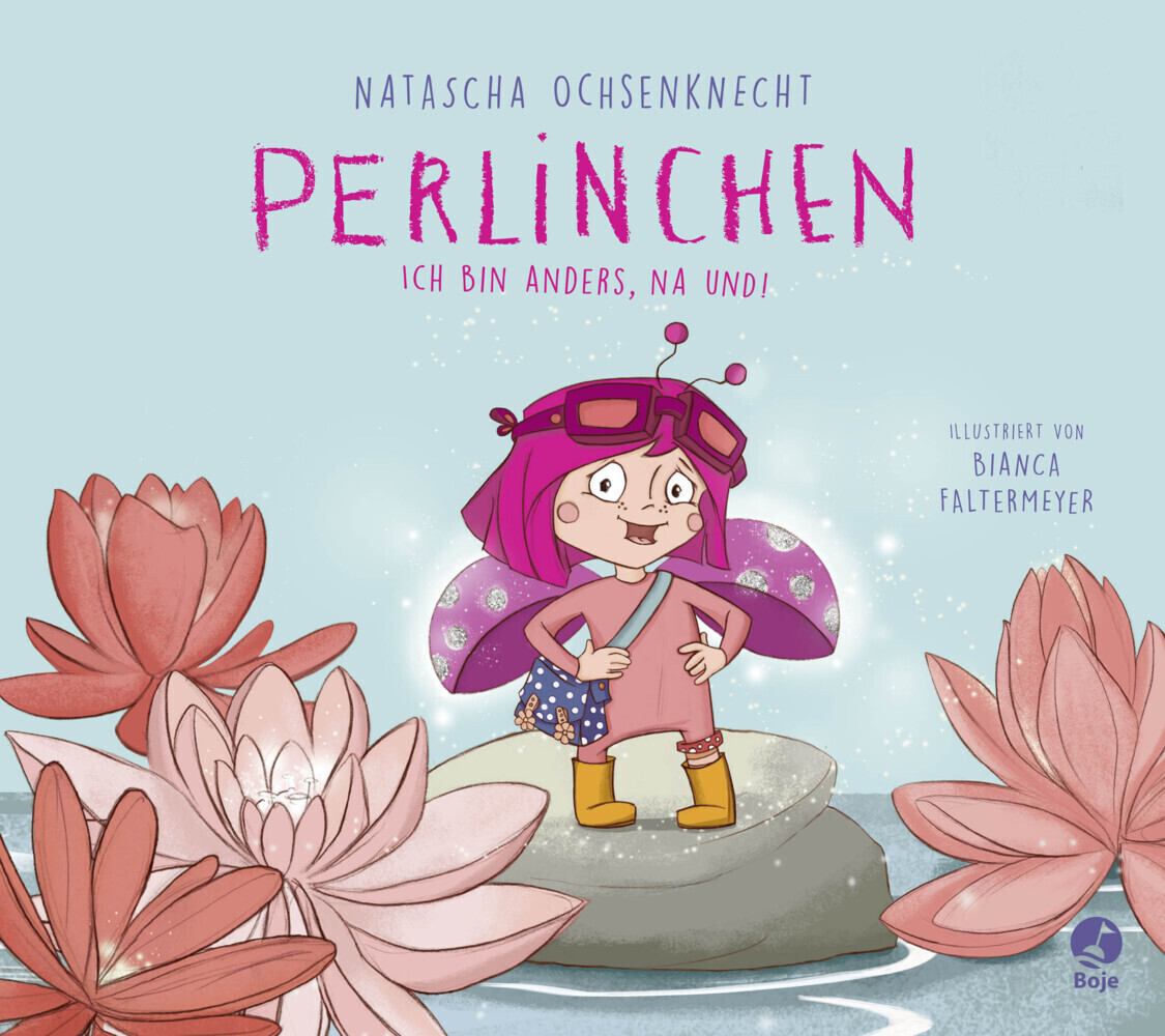 Perlinchen - Ich bin anders na und!