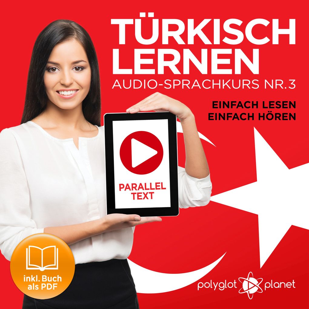 Türkisch Lernen - Einfach Lesen - Einfach Hören 3