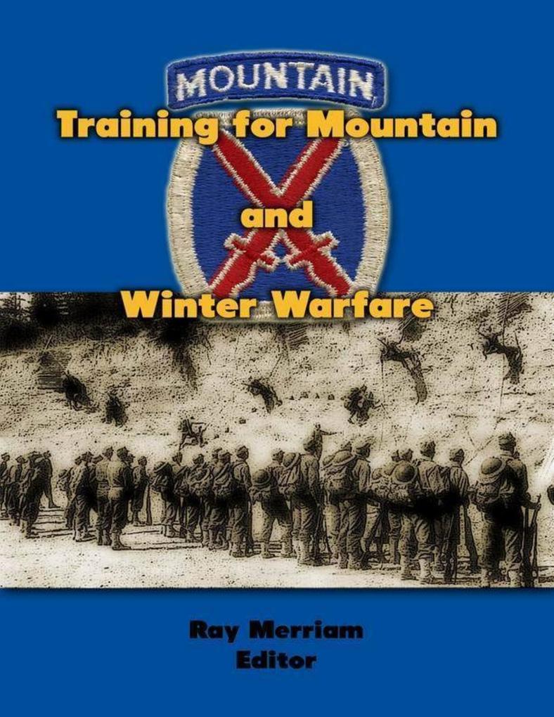 Training for Mountain and Winter Warfare