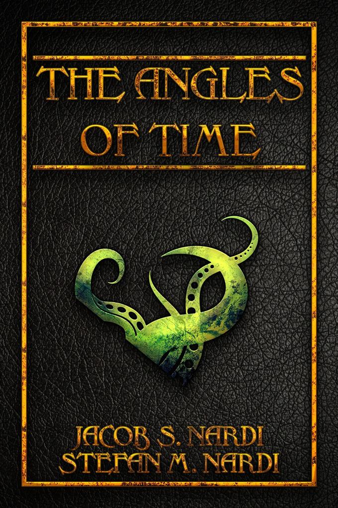 The Angles Of Time (The Ministry Of Ungentlemanly Warfare #0.1)