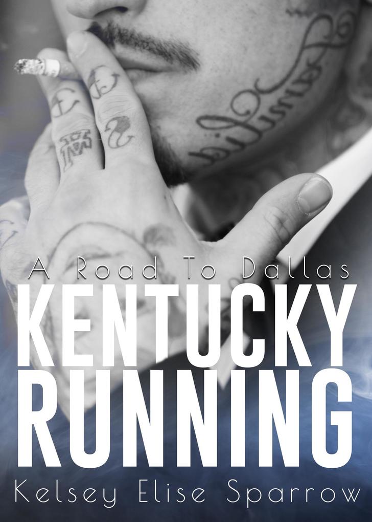 Kentucky Running: A Road to Dallas
