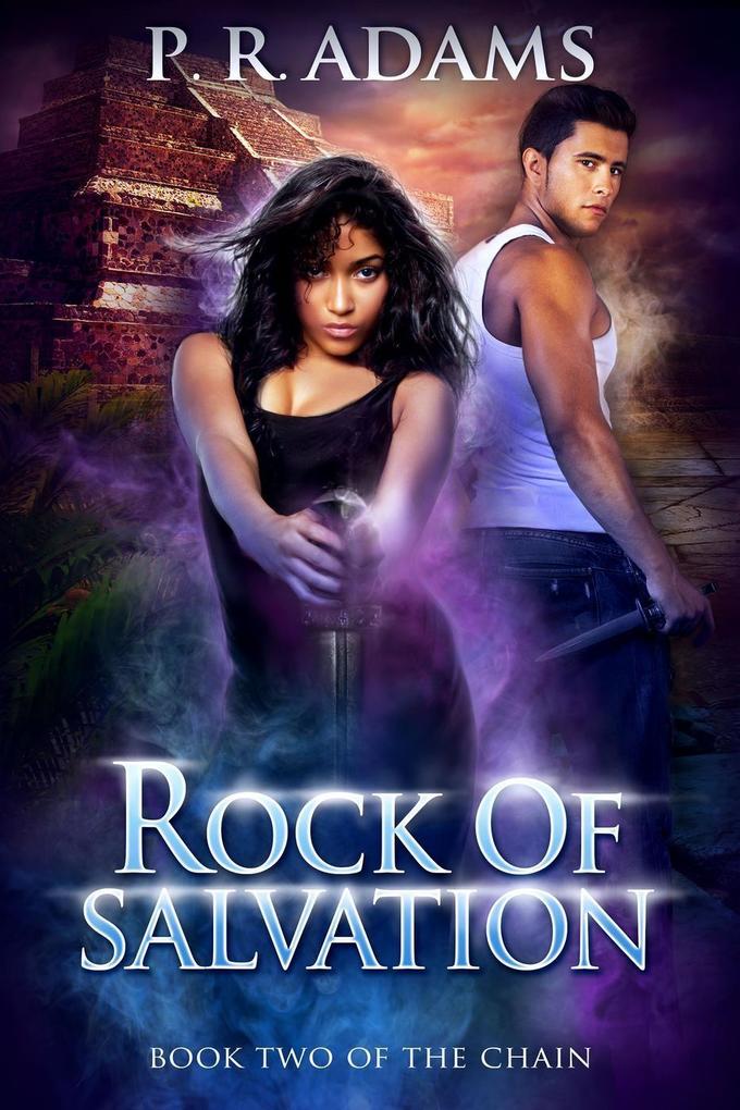 Rock of Salvation (The Chain #2)