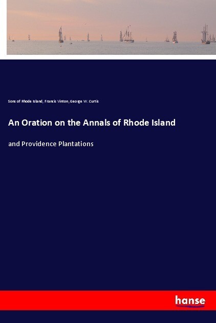 An Oration on the Annals of Rhode Island