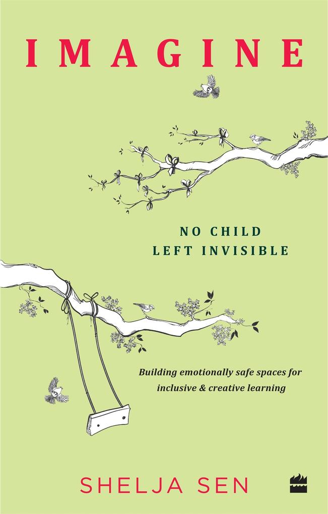 Imagine No Child Left Invisible