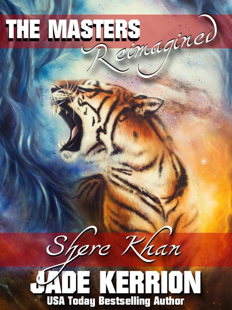 Shere Khan (The Masters Reimagined)