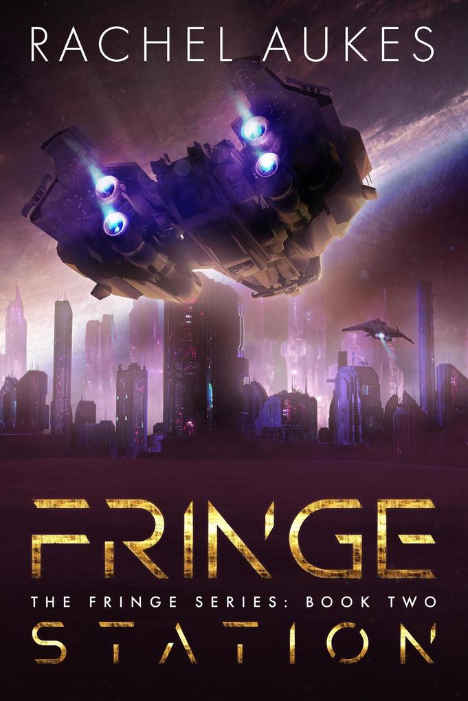 Fringe Station (Fringe Series #2)