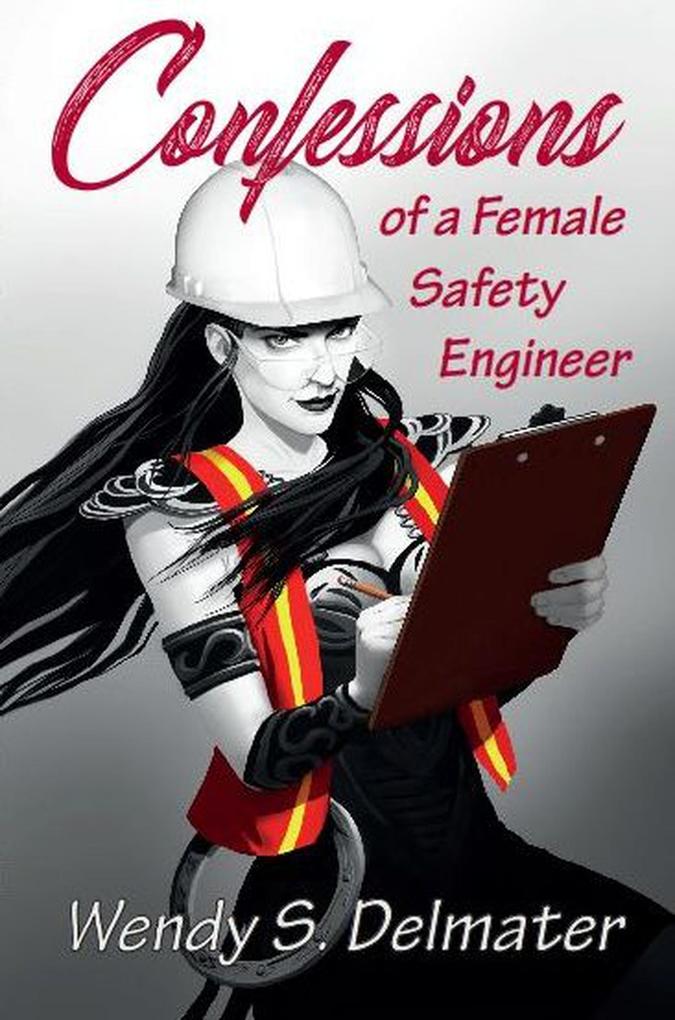 Confessions of a Female Safety Engineer