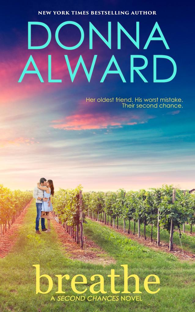 Breathe: A Second Chance Contemporary Romance (Second Chances #3)