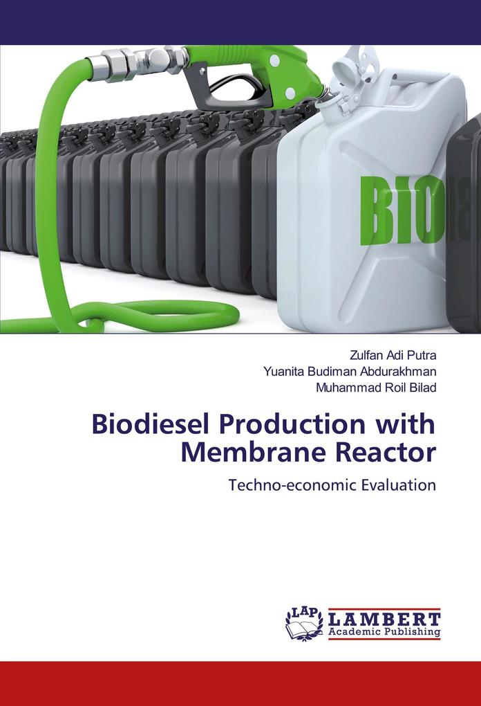 Biodiesel Production with Membrane Reactor