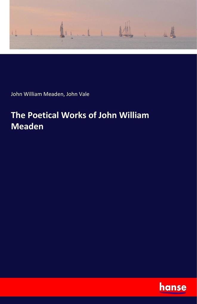 Image of The Poetical Works of John William Meaden