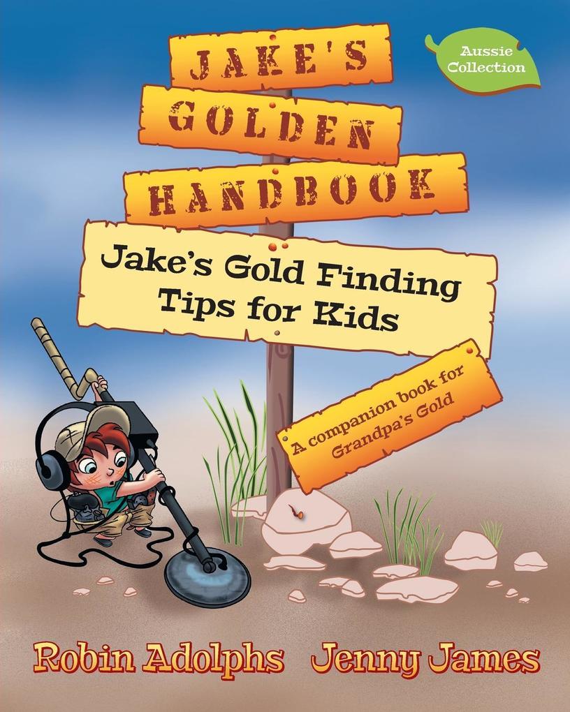 Jake‘s Golden Handbook