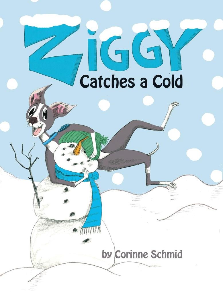 Ziggy Catches a Cold