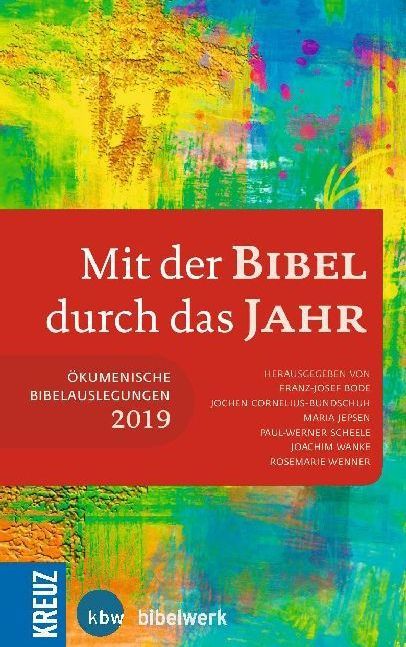 Mit der Bibel durch das Jahr 2019 als Buch Mit der Bibel durch das Jahr 2019 als Buch