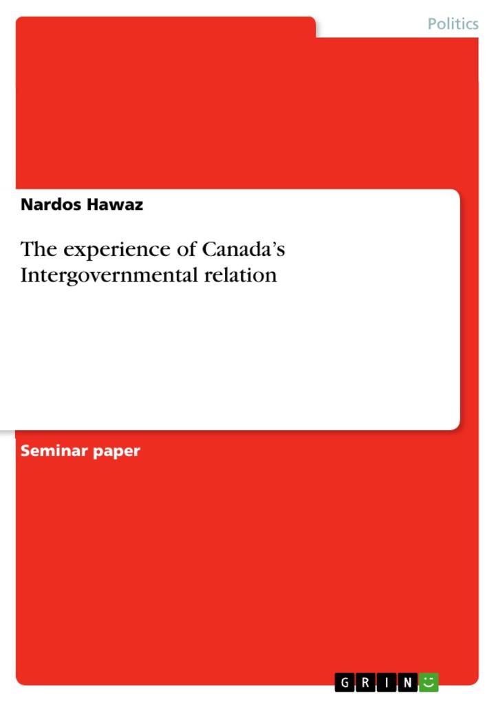 The experience of Canada‘s Intergovernmental relation