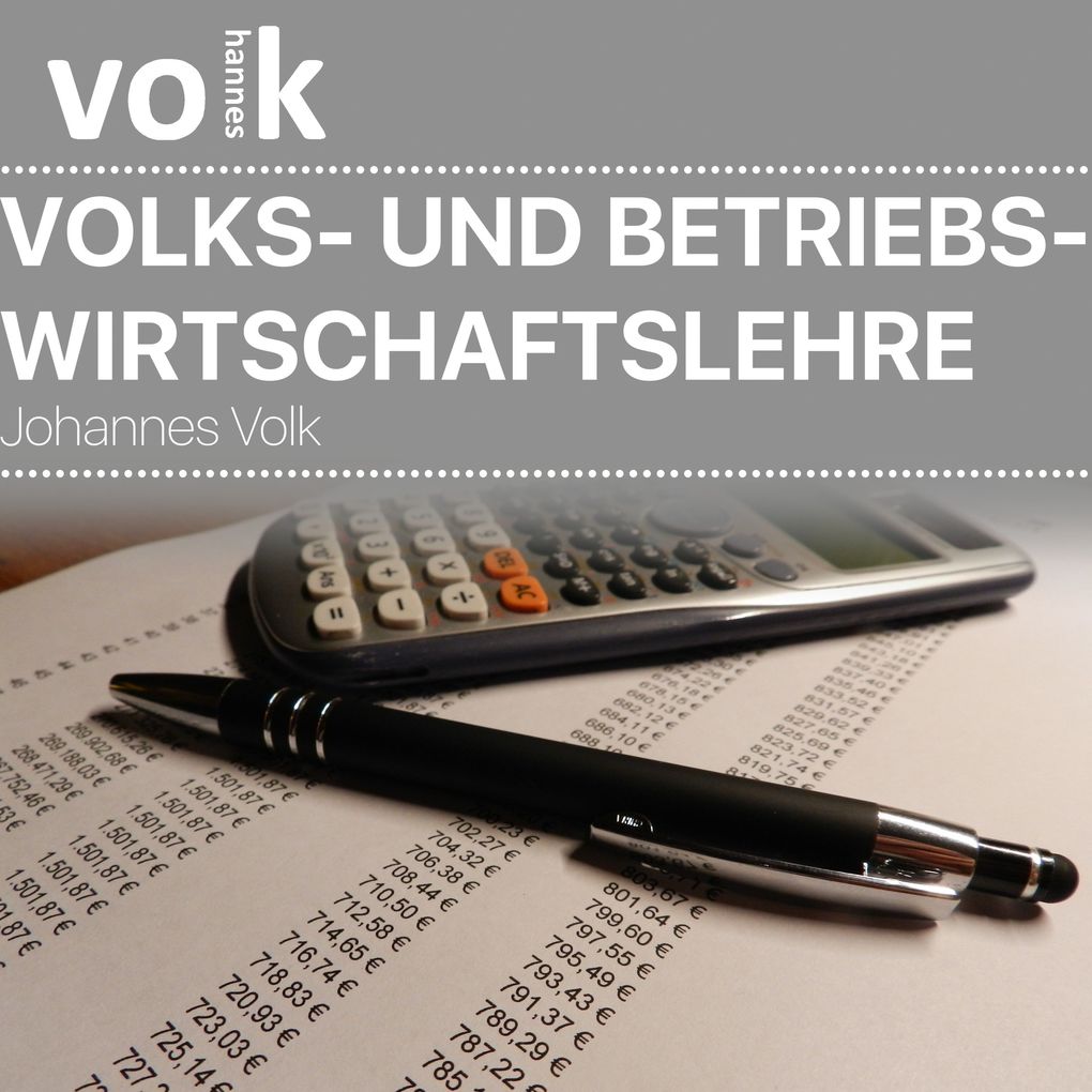 Volks- Und Betriebswirtschaftslehre