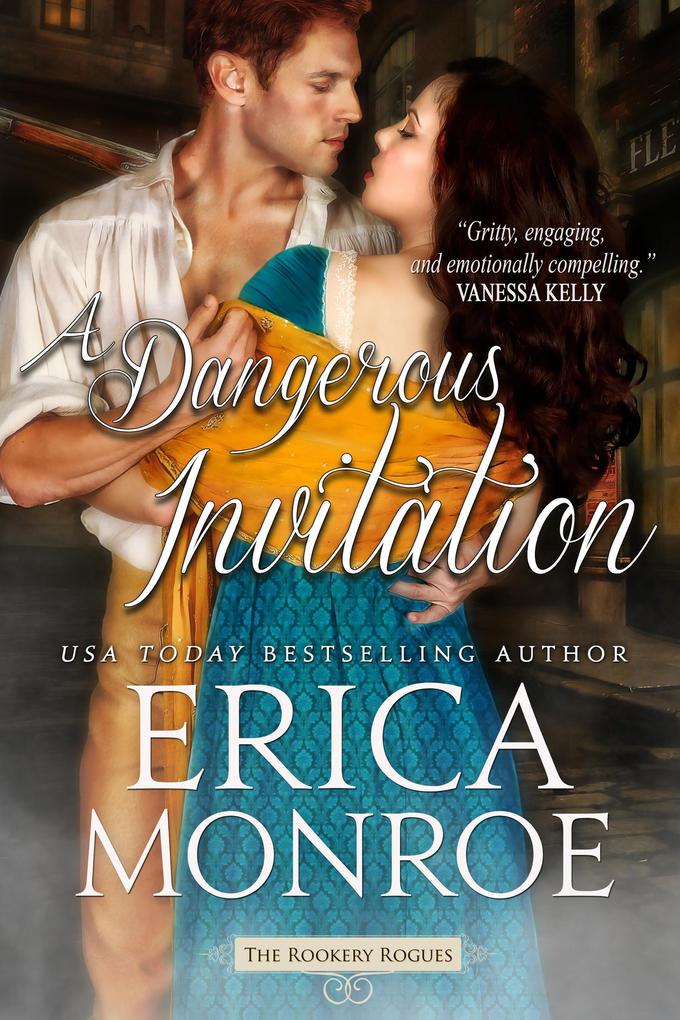 A Dangerous Invitation (The Rookery Rogues #1)