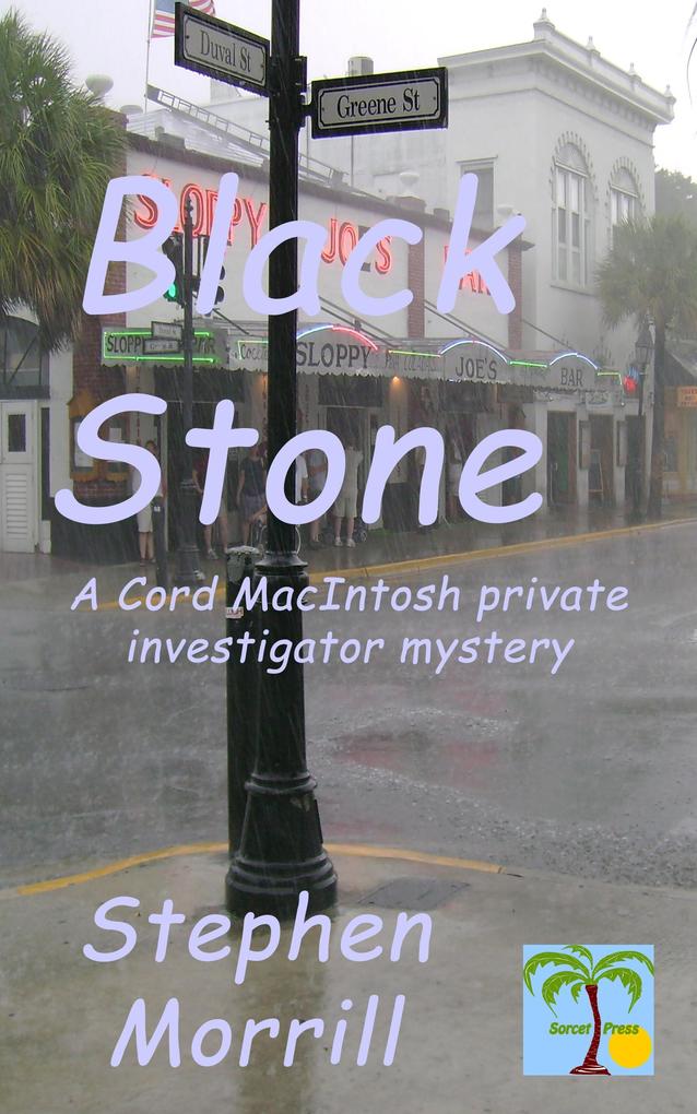 Black Stone (Cord MacIntosh Private Investigator #1)