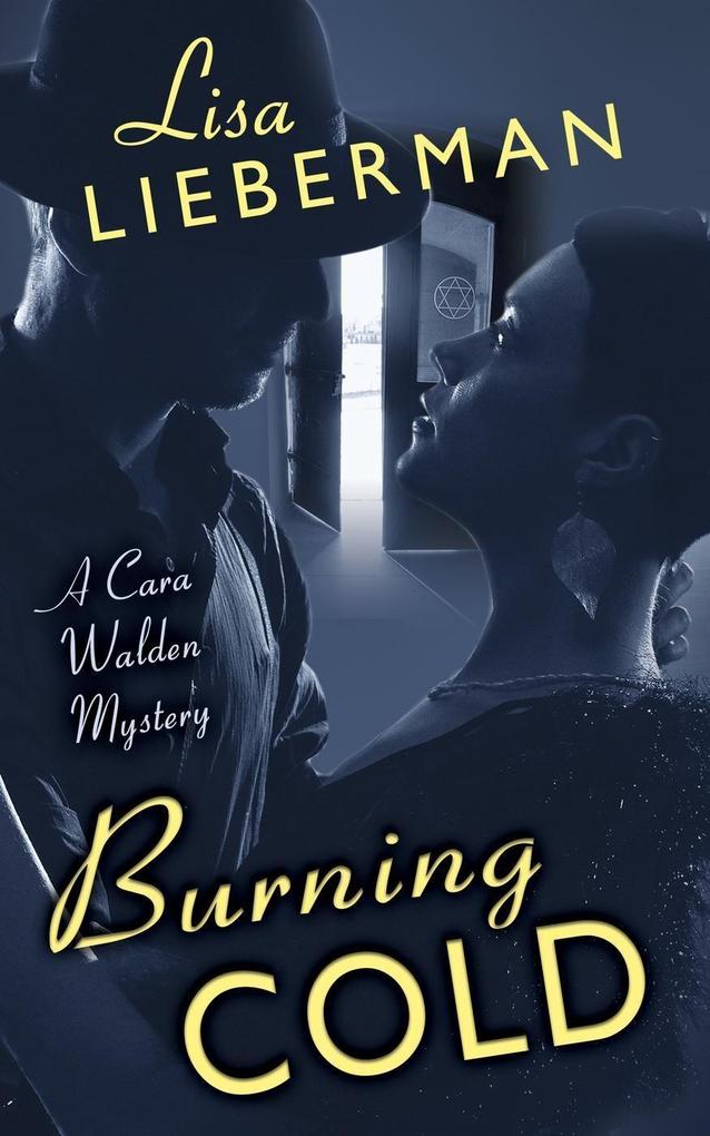 Burning Cold (A Cara Walden Mystery #2)