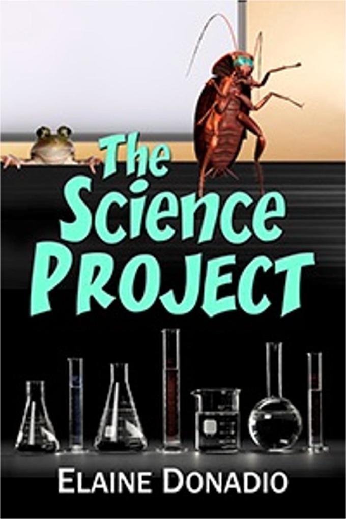 The Science Project (The Montgomery School Kids #1)