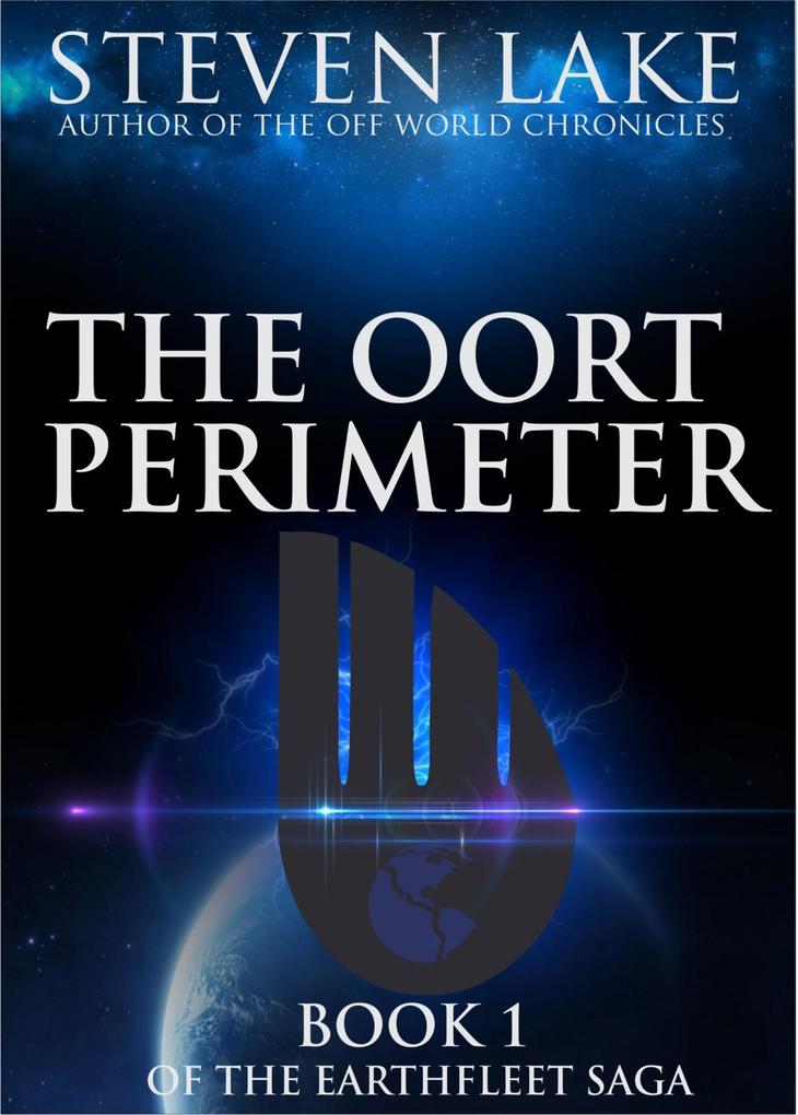 The Oort Perimeter (Earthfleet Saga #1)