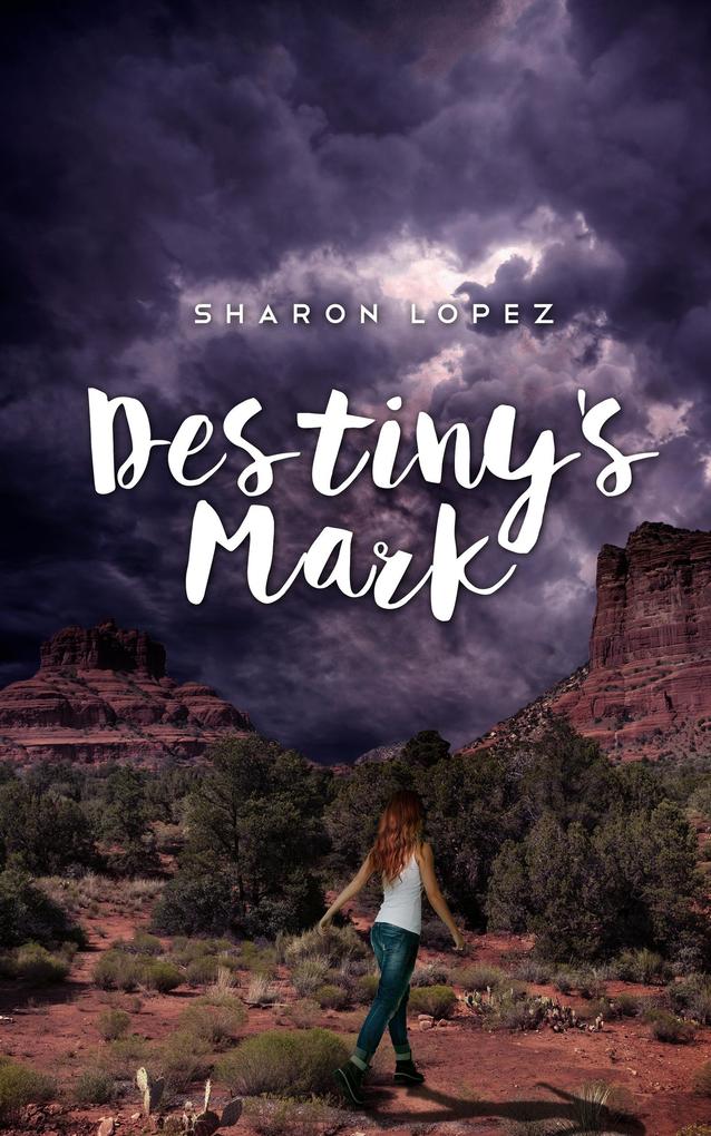 Destiny‘s Mark (The Mark #1)