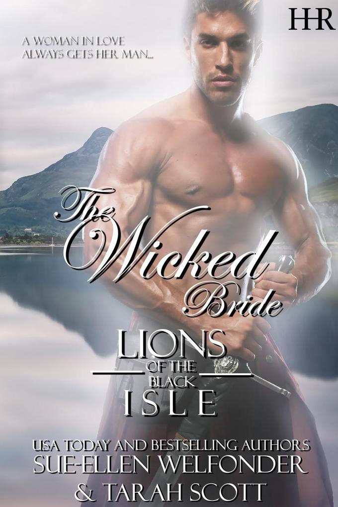 The Wicked Bride (Lions of the Black Isle #4)