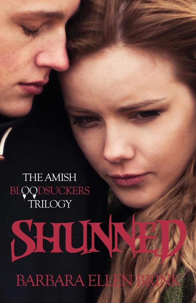 Shunned (The Amish Bloodsuckers Trilogy #2)
