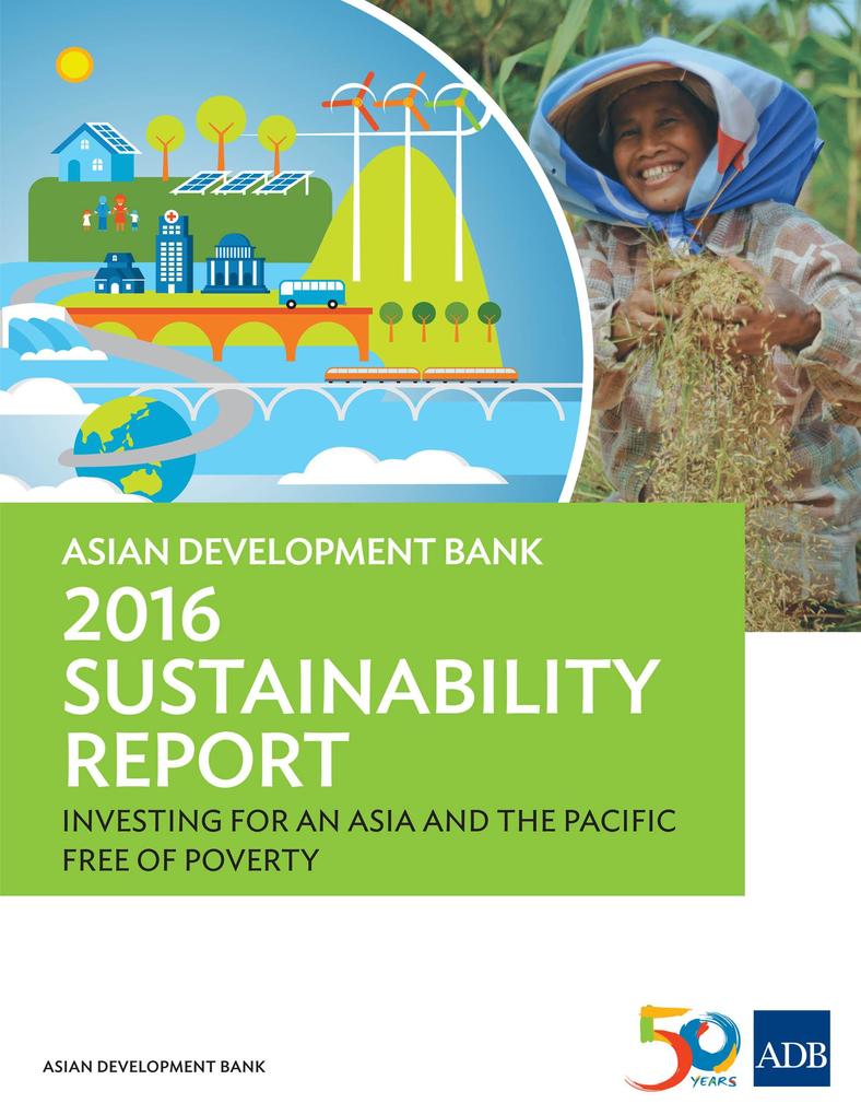 Asian Development Bank 2016 Sustainability Report