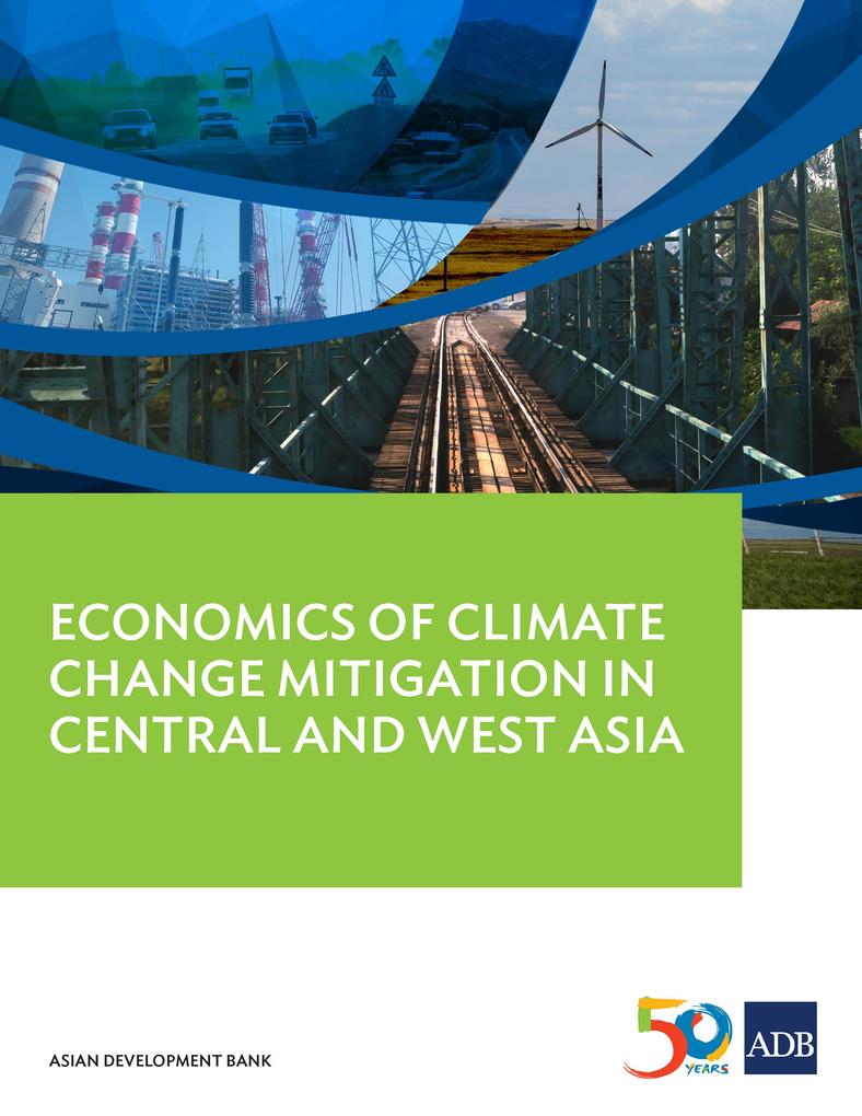 Economics of Climate Change Mitigation in Central and West Asia