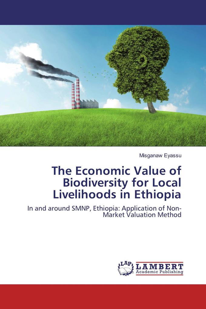 The Economic Value of Biodiversity for Local Livelihoods in Ethiopia