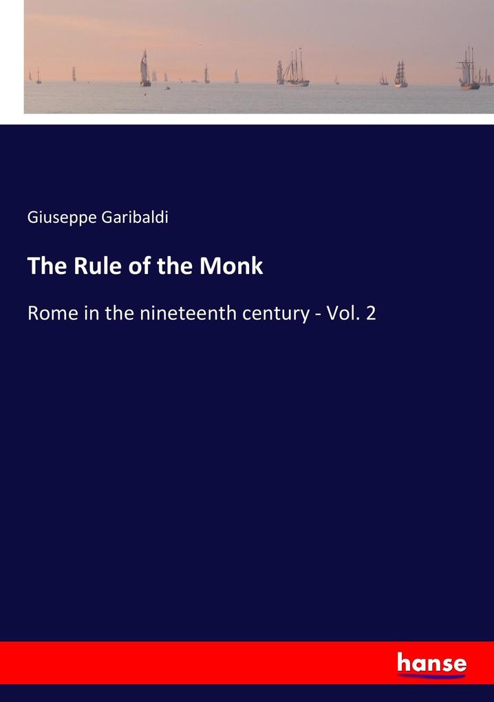 The Rule of the Monk