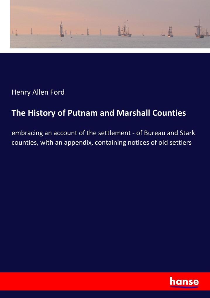 Image of The History of Putnam and Marshall Counties