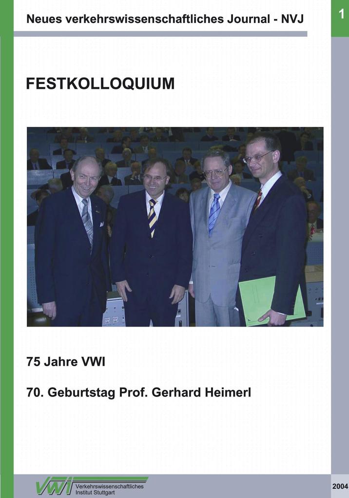 Neues verkehrswissenschaftliches Journal NVJ - Ausgabe 1 - Ullrich Martin/ Helmut Birn/ Ulrich Müller/ Dieter Fritsch/ Thomas Stiefer