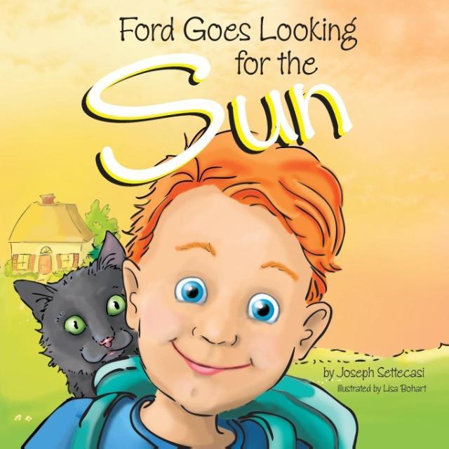 Ford Goes Looking for the Sun als Taschenbuch von Joseph Settecasi