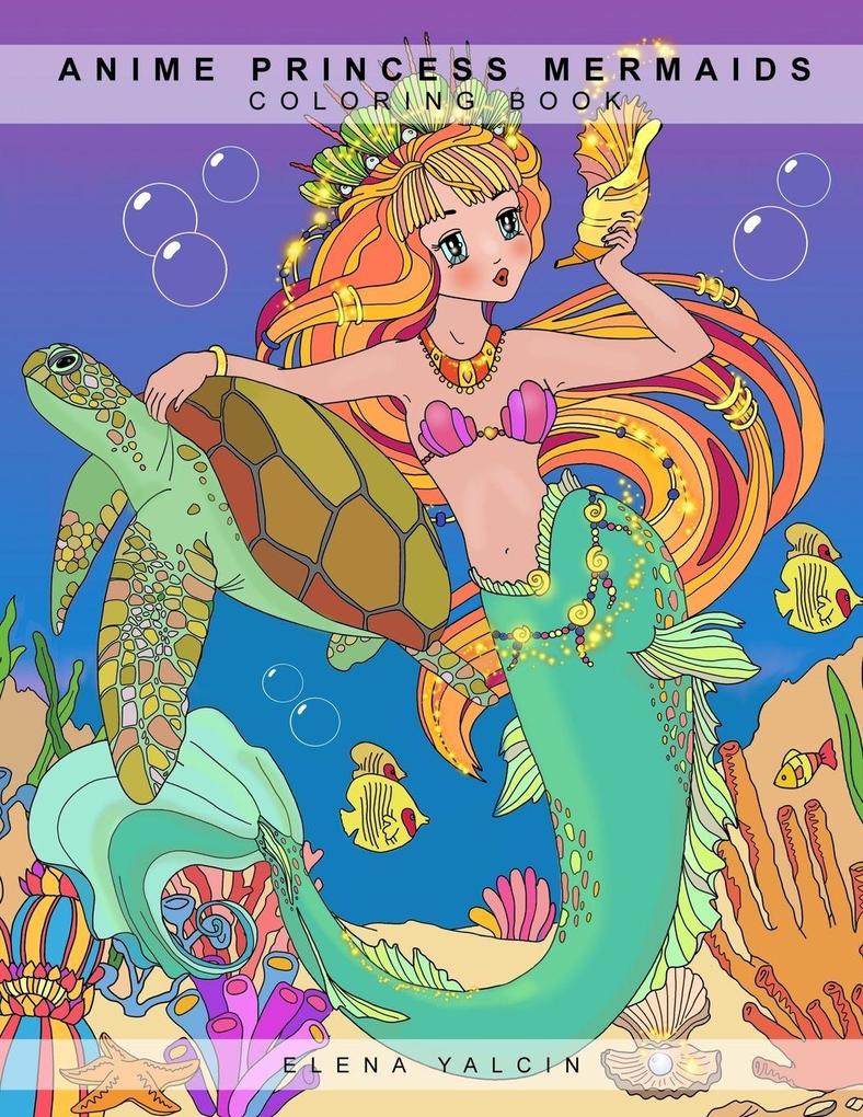 Coloring book ANIME Princess Mermaids