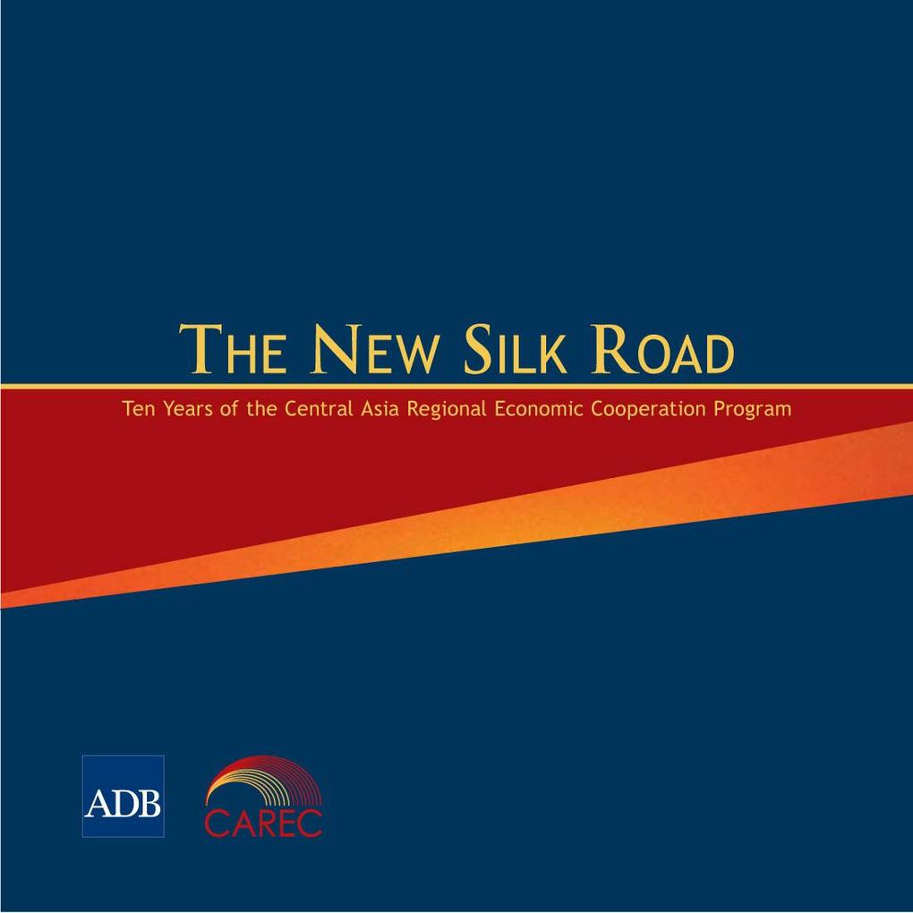The New Silk Road