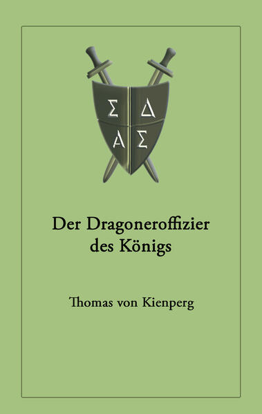 Der Dragoneroffizier des Königs