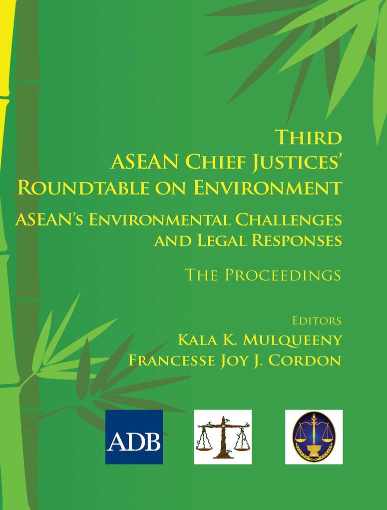 Third ASEAN Chief Justices‘ Roundtable on Environment