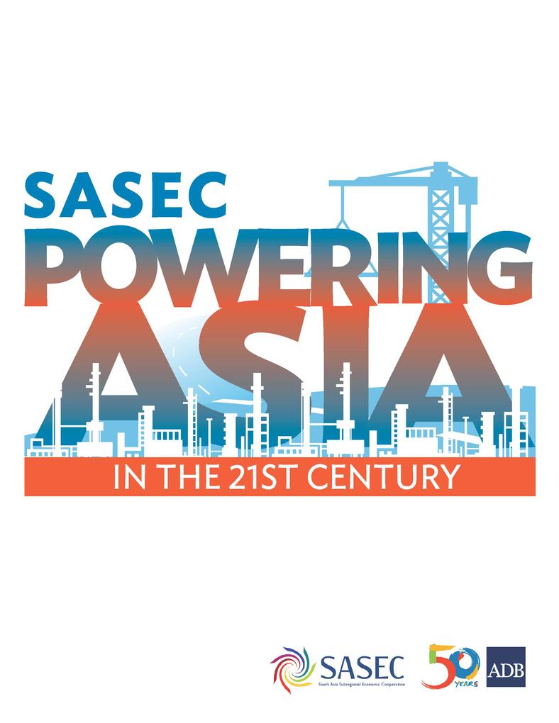 SASEC Powering Asia in the 21st Century