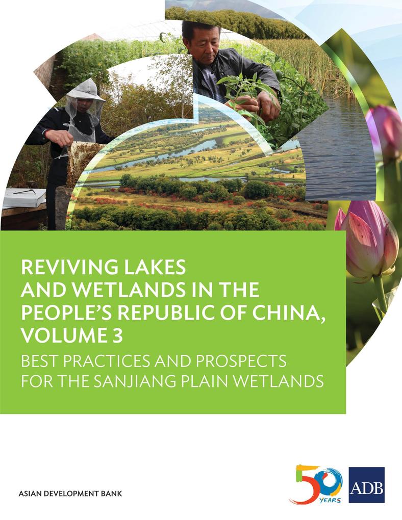 Reviving Lakes and Wetlands in People‘s Republic of China Volume 3