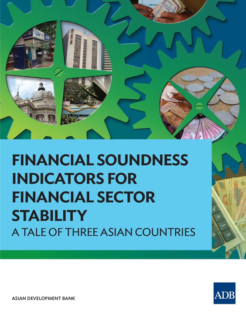 Financial Soundness Indicators for Financial Sector Stability