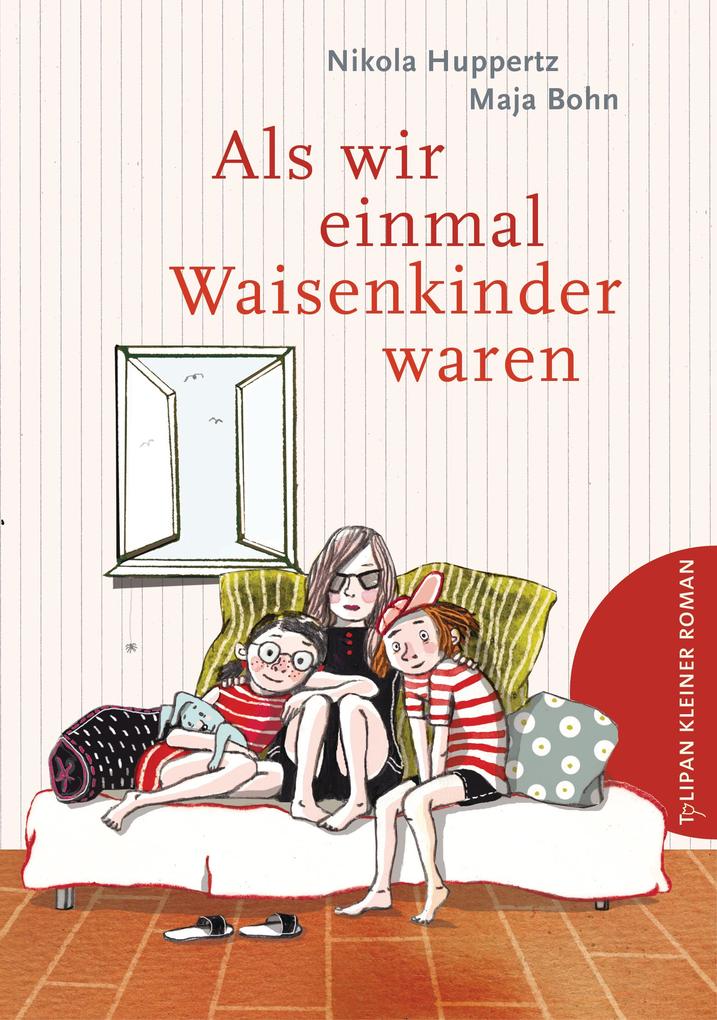 Image of Als wir einmal Waisenkinder waren