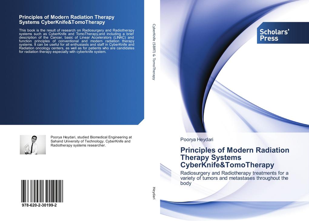 Principles of Modern Radiation Therapy Systems CyberKnife&TomoTherapy