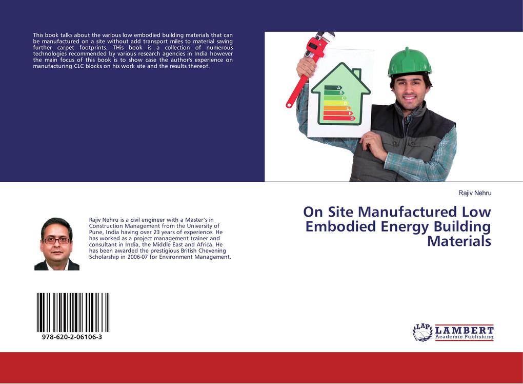 On Site Manufactured Low Embodied Energy Building Materials