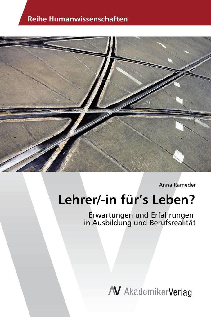 Lehrer/-in für's Leben?