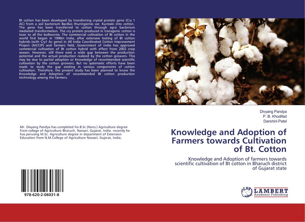 Knowledge and Adoption of Farmers towards Cultivation of Bt. Cotton