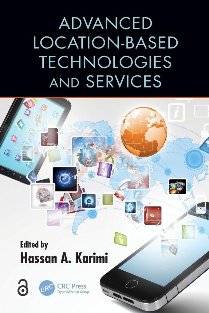 Advanced Location-Based Technologies and Services
