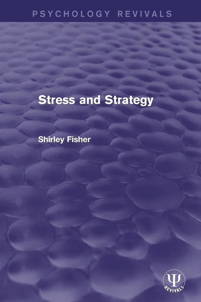Stress and Strategy
