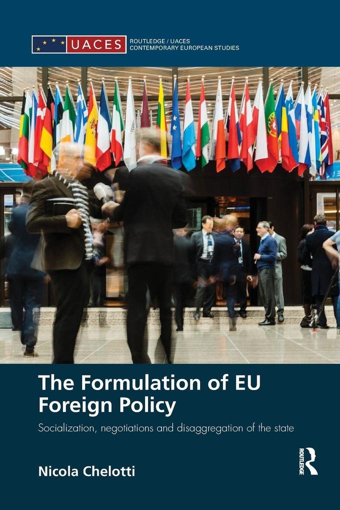 The Formulation of EU Foreign Policy