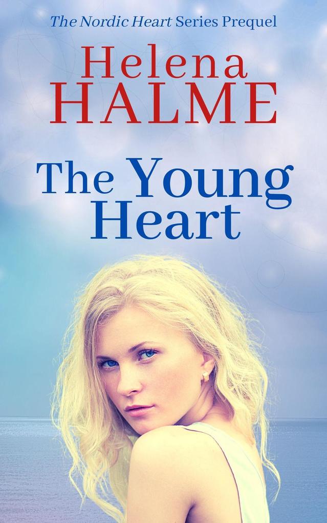 The Young Heart (The Nordic Heart Romance Series #0)